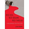 Red Sea-Red Square-Red Thread (Pevná)