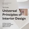 Pocket Universal Principles of Interior Design (Kelly Harris Smith,Chris Grimley)()