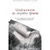 Uzdravenie zo skrytého týrania - Shannon Thomas