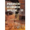 Pojednání o lidském myšlení III. - Ekopress