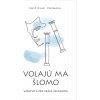 Volajú ma Šlomo - Vzostup a pád kráľa Šalamúna (2.diel)