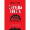 Červená ruleta - Desmond Shum