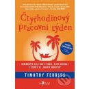 Čtyřhodinový pracovní týden - Timothy Ferriss