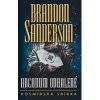 Arcanum odhalené kosmírská sbírka - Sanderson Brandon