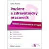 Pacient a zdravotnický pracovník - Erika Auzká