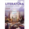 Literatúra 2 - pre SŠ a gymnázia - pracovný zošit - Hlavinková Adriana, Hűblerová Jana, Kamenčík Stanislav, Kohári Štefan, Molnárová Patrícia, Viglašová Anna