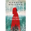 Vlku zaslíbená - Hannah Whitten