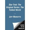 The Folded World (Mariotte Jeff)