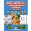 Adult Puzzle Book, Crosswords, Sudoku, Color By Number and More (Giant Edition) (Speedy Publishing)(Brožovaná)