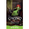 E-kniha Gwind 3: Nechcená kráľovná - Lívia Hlavačková