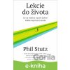 E-kniha Lekcie do života - Phil Stutz