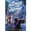 Duet for Home - Karina Yan Glaser