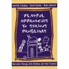 Playful Approaches to Serious Problems