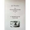 Za nekonečnom svitá I: V mimózach vietor (Ján Motulko)