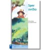 Spev svrčka - Bruno Ferrero