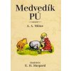 Medvedík Pú - Alan Alexander Milne, E.H. Shepard