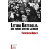 Letizia Battaglia, une femme contre la mafia (Brožovaná)