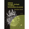 Základy biologie, ekologie a systému bezobratlých živočichů - Jaroslav Smrž - online doručenie