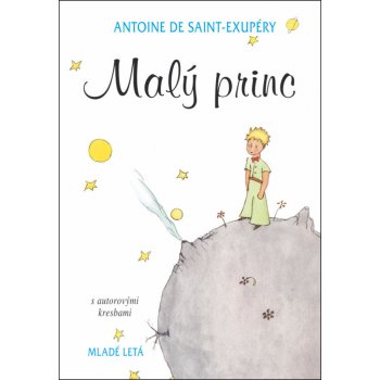 Malý princ s autorovými kresbami, 14.vyd. - Antoine de Saint-Exupéry