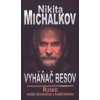Vyháňač besov - Michalkov Nikita
