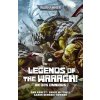 Legends of the Waaagh! [Abnett Dan and others] (Warhammer 40 000)