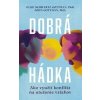 Dobrá hádka: Ako využiť konflikt na utuženie vzťahov - Julie Schwartz Gottman, John Gottman