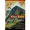 OTTO RAHN GRAIL HUNTER