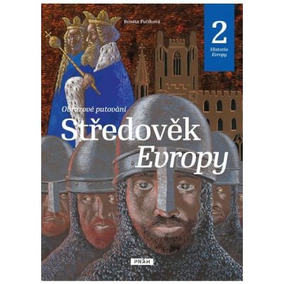 Středověk Evropy - Historie Evropy 2