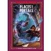 Places & Portals (Dungeons & Dragons): A Young Adventurer's Guide