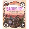 Saddle Up! - Anna Tromop