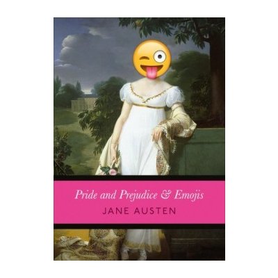 Pride and Prejudice & Emojis Jane Austen Hardcover