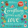 Everything Grows with Love (Irene Smit,Astrid Van Der Hulst,Flow Magazine)(Brožovaná)