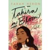 Tahira in Bloom - Farah Heron