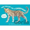 You Callin´ Me a Cheetah? (Psst! I´m a Leopard!): An Animal Memory Game - Marcel George