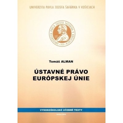 Ústavné právo európskej únie - Tomáš Alman