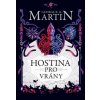 George R.R. Martin: Hostina pro vrány - Píseň ledu a ohně 4.