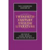 The Cambridge History of Twentieth-Century English Literature