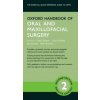 Oxford Handbook of Oral and Maxillofacial Surgery