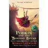 Podkin and the Singing Spear - Kieran Larwood