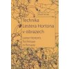 Technika Lestera Hortona v obrazech - David Strnad