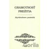 Gramotnosť prežitia - Kolektív autorov