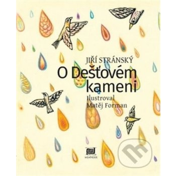 O dešťovém kameni