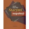 Starými nepokoji - Pavel Rejchrt