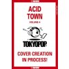 Acid Town, Volume 4: Volume 4 (V04)(Brožovaná)