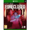 Foreclosed (XONE/XSX) 5060264376261