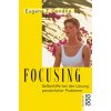 Focusing - Gendlin, Eugene T.