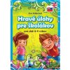 Hravé úlohy školákov - pre deti 8-9 rokov - Eva Kollerová
