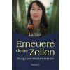 Erneuere deine Zellen, 49 Übungs- und Meditationskarten