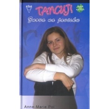 Znova na javisku - Anne-Marie Pol