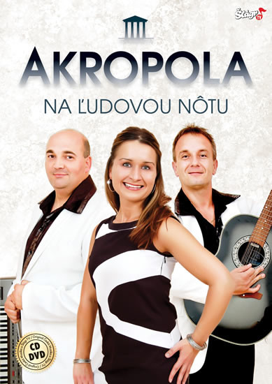 Akropola - Na ľudovou nôtu - CD + DVD
